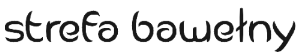 Strefa Bawełny Strefa Bawełny